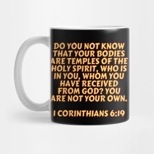 Bible Verse 1 Corinthians 6:19 Mug